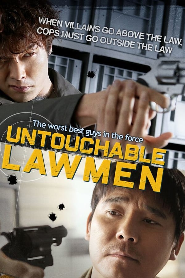 Untouchable Lawmen