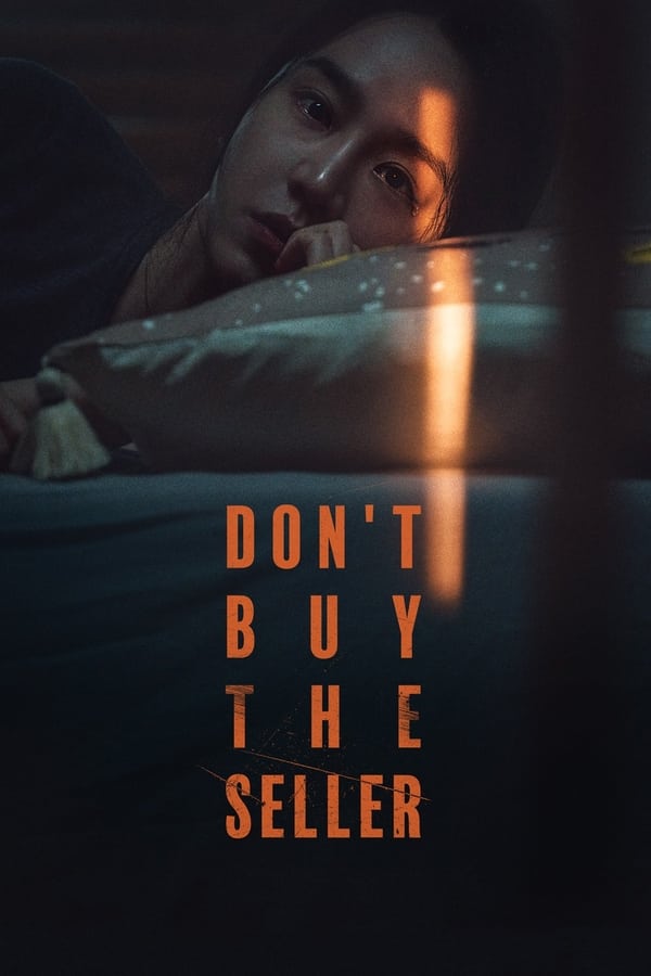 Đơn Hàng Từ Sát Nhân – Don’t Buy the Seller (2023)