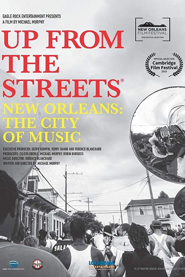 Up From the Streets – New Orleans: The City of Music