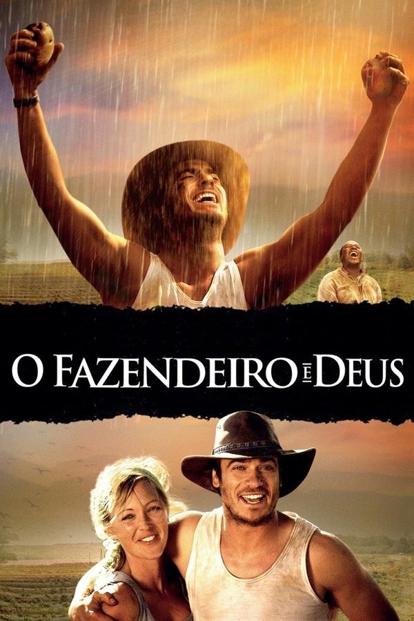 O Fazendeiro e Deus (2006)