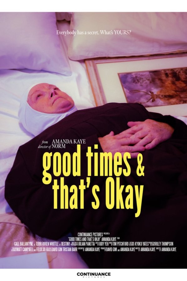 Good Times and That’s Okay