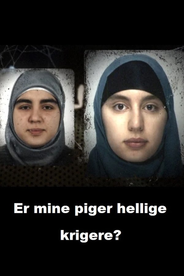 DK - Er mine piger hellige krigere? (2017)