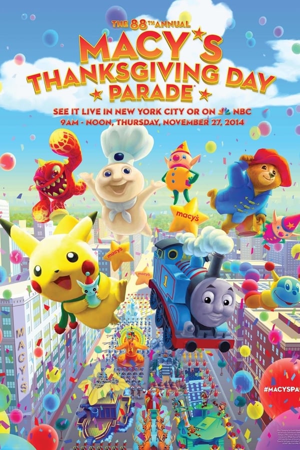 88th Annual Macy’s Thanksgiving Day Parade