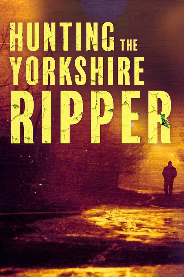 Hunting The Yorkshire Ripper