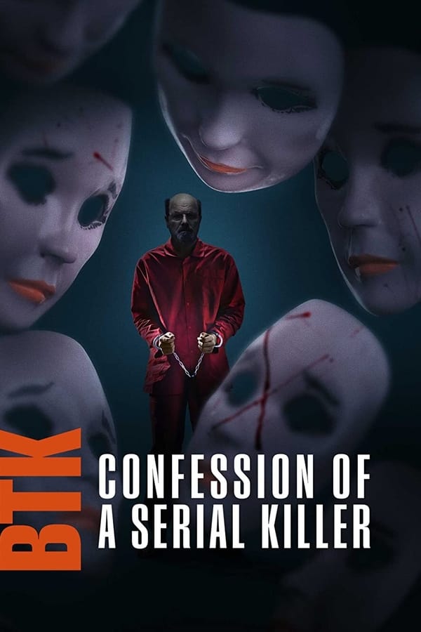 BTK: Confession of a Serial Killer