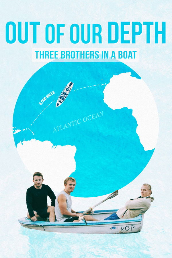 EN - Out of Our Depth: Three Brothers in a Boat - 2025