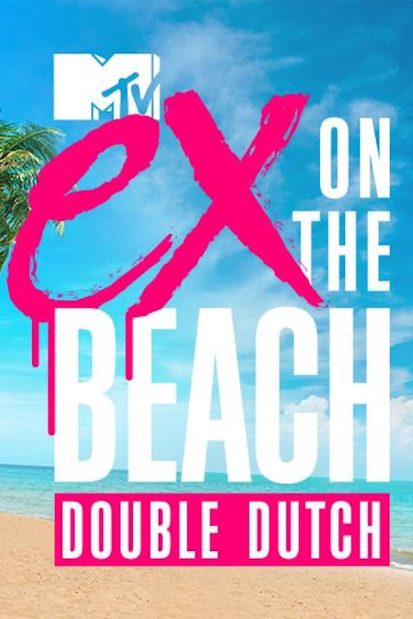 Ex on the Beach: Double Dutch