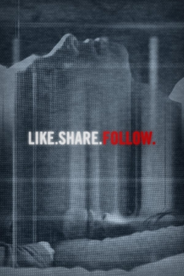 IT: Like.Share.Follow. (2017)
