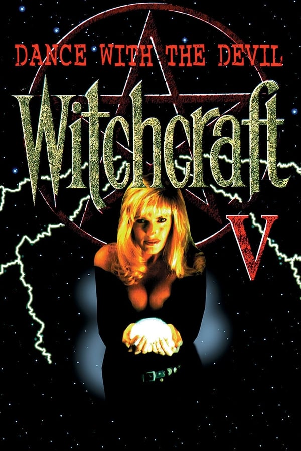 Witchcraft V: Dance with the Devil