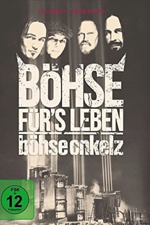 Böhse Onkelz: Böhse für's Leben - Live am Hockenheimring 2015 poster