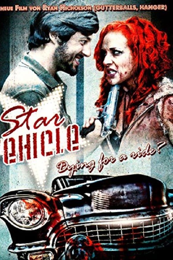 Star Vehicle (2010)