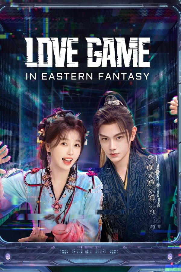 Love Game in Eastern Fantasy poster