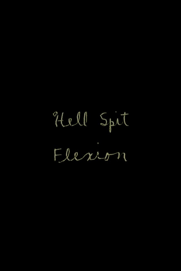 Hell Spit Flexion