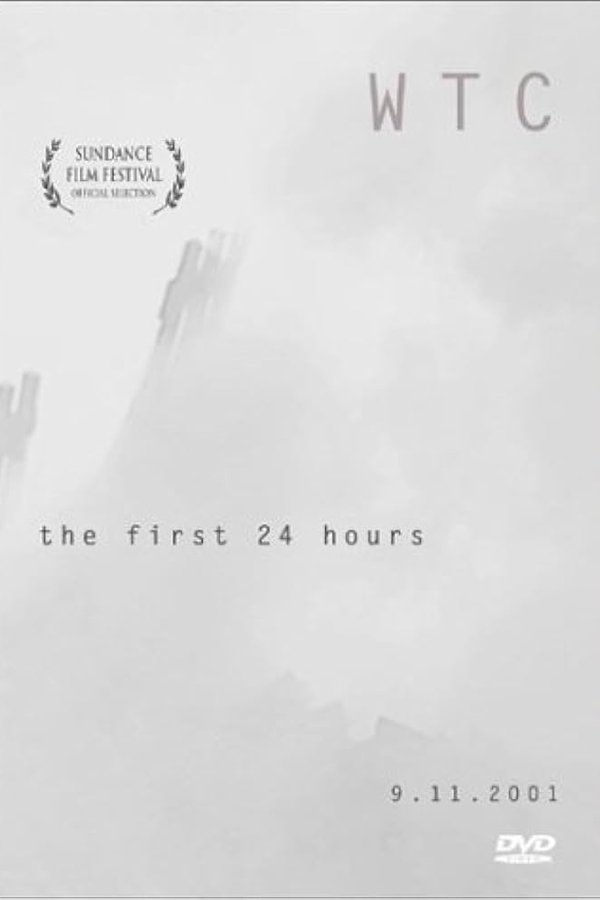 WTC the First 24 Hours