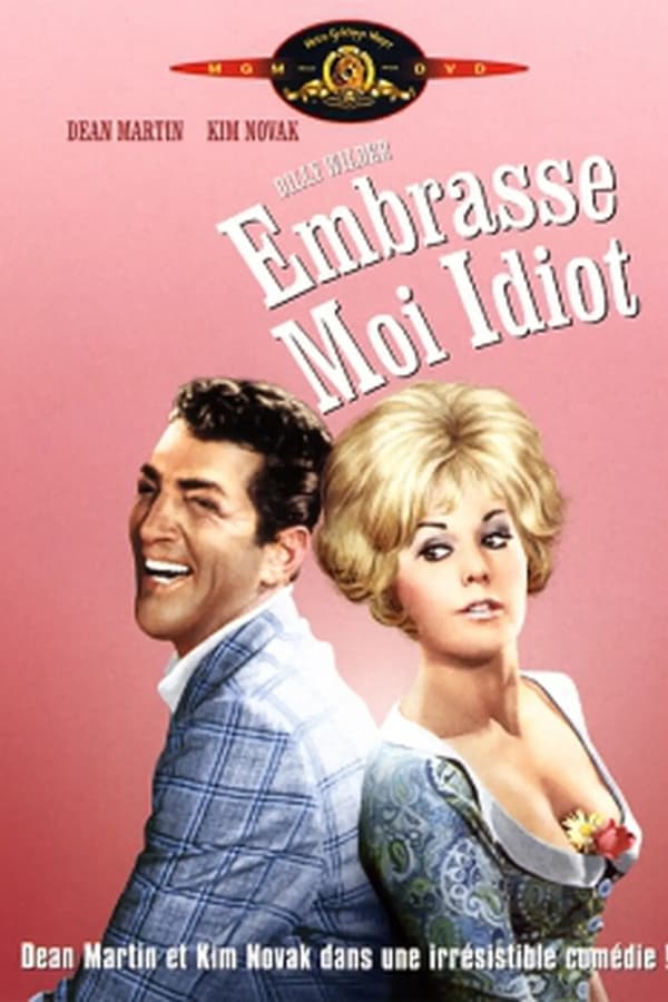 Embrasse-moi, idiot