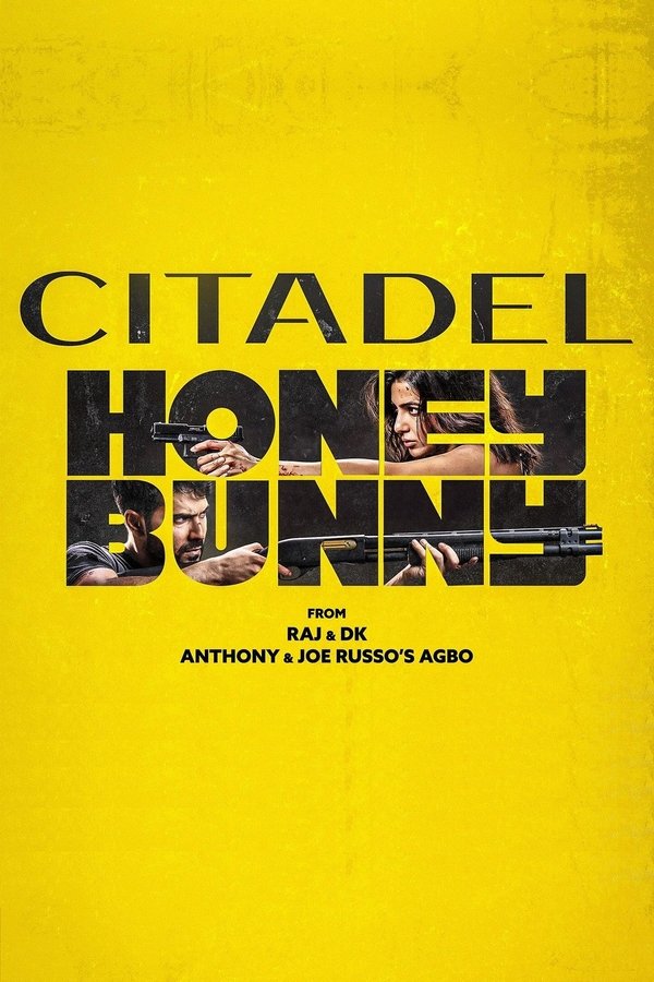Citadel: Honey Bunny Poster
