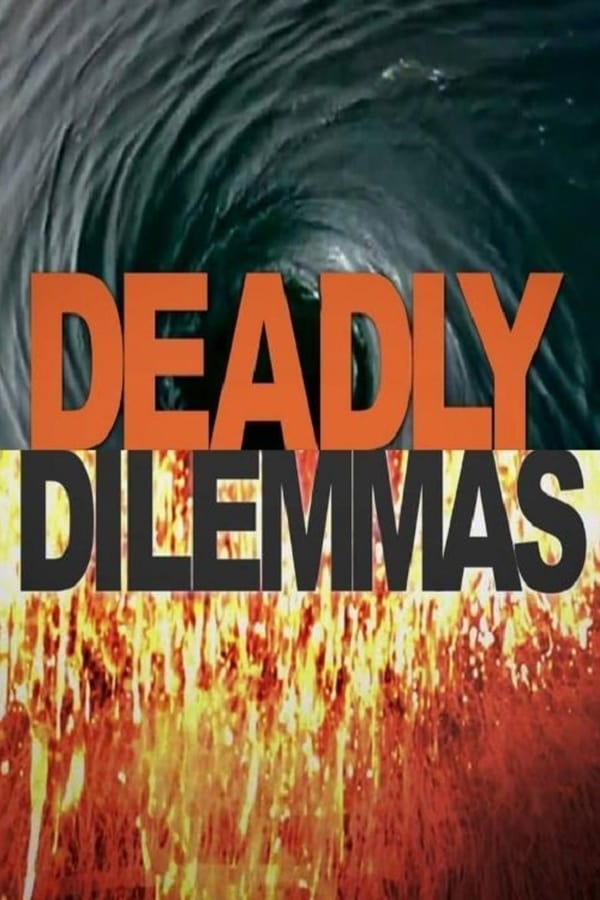 SW| Deadly Dilemmas