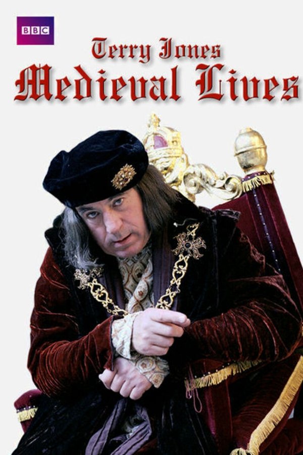 Terry Jones' Medieval Lives poster