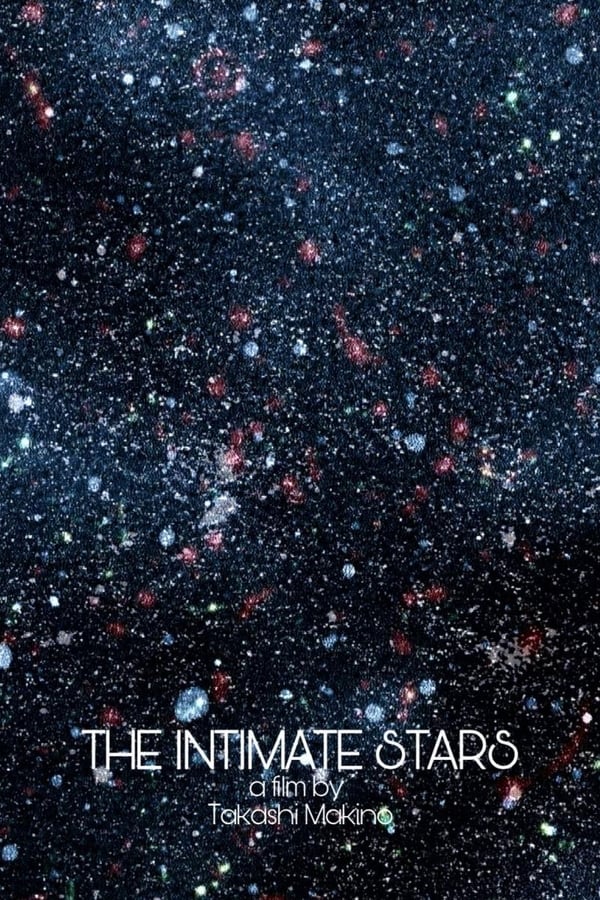 The Intimate Stars (2004)