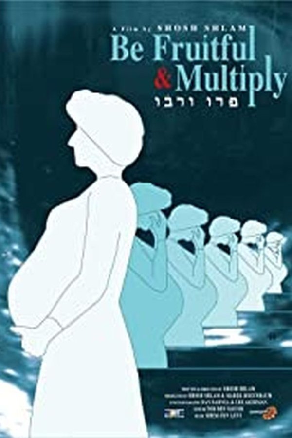 Be Fruitful and Multiply poster