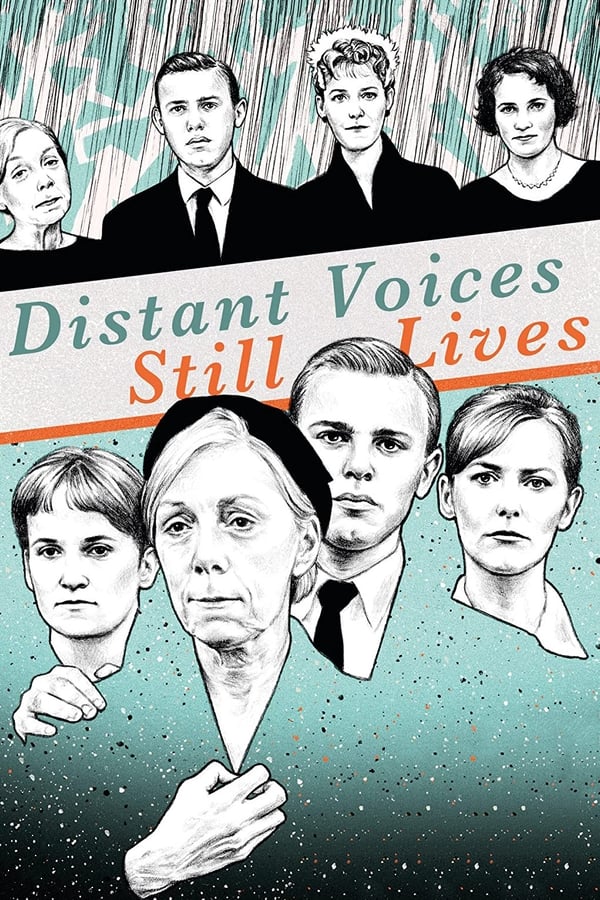 Distant Voices, Still Lives