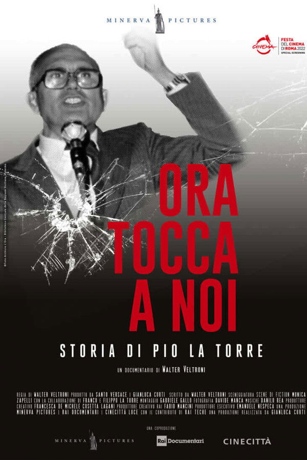 Ora tocca a noi. Storia di Pio La Torre