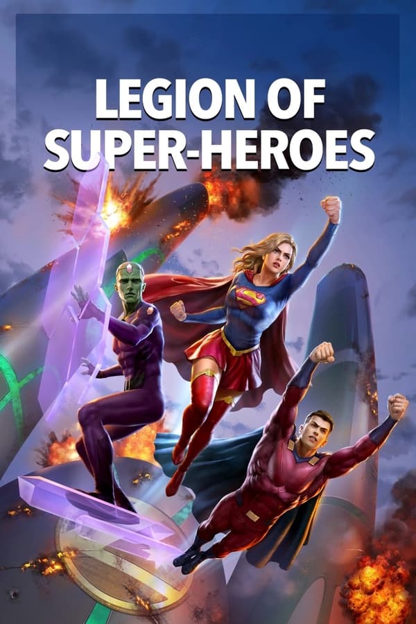 Quân Đoàn Siêu Anh Hùng – Legion of Super-Heroes (2023)