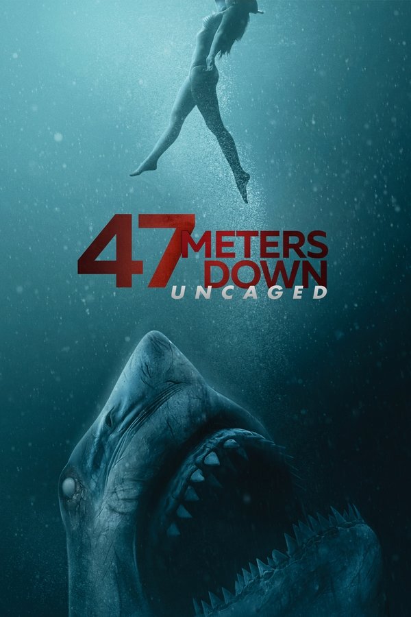 TG - 47 Meters Down: Uncaged  (2019)