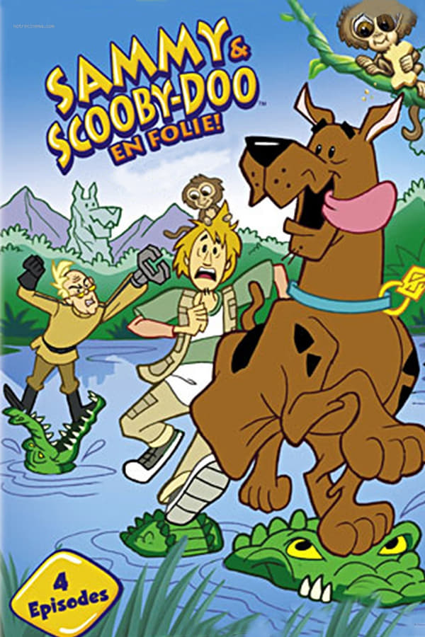 Sammy et Scooby-Doo en Folie !