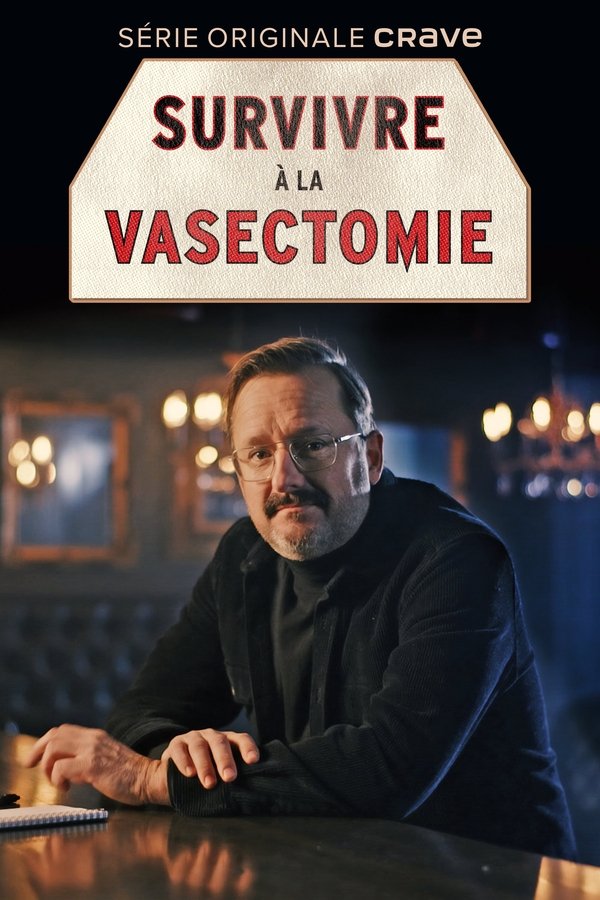 QFR - Survivre à la vasectomie (2023)