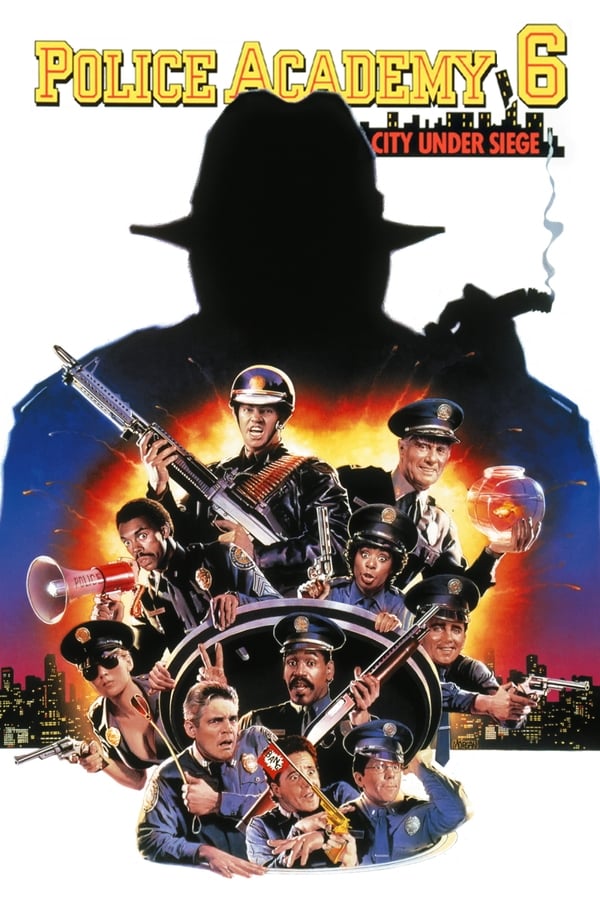 Police Academy 6: City Under Siege (1989)