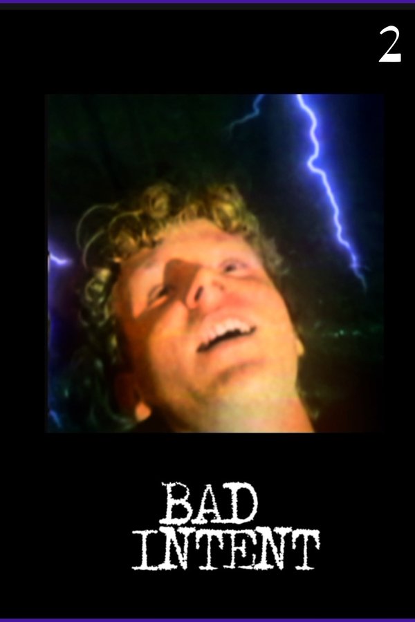 Bad Intent 2: Sweet Beams