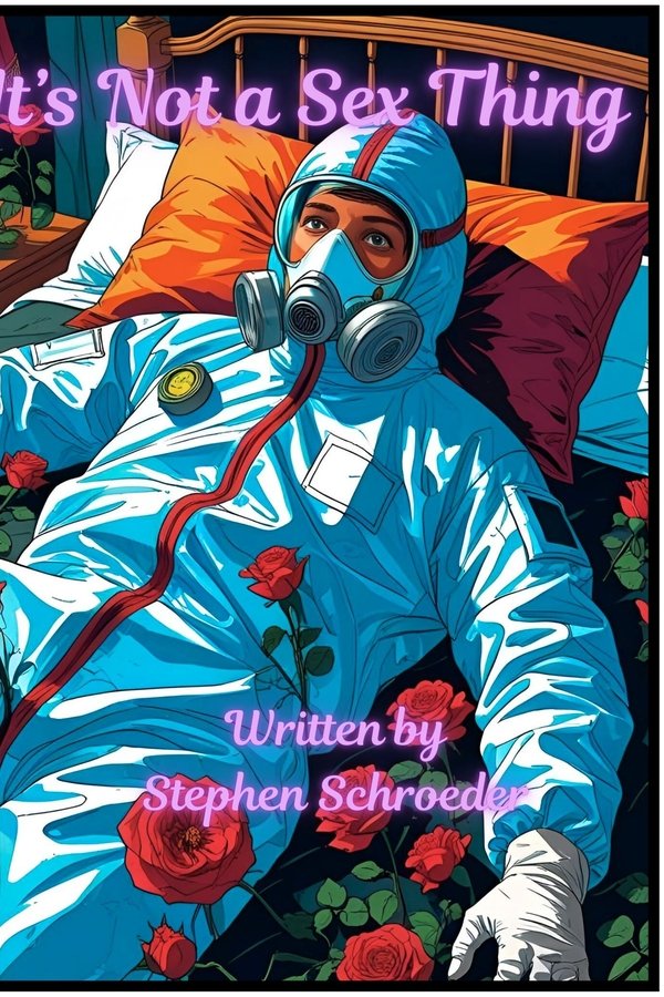 It’s Not a Sex Thing