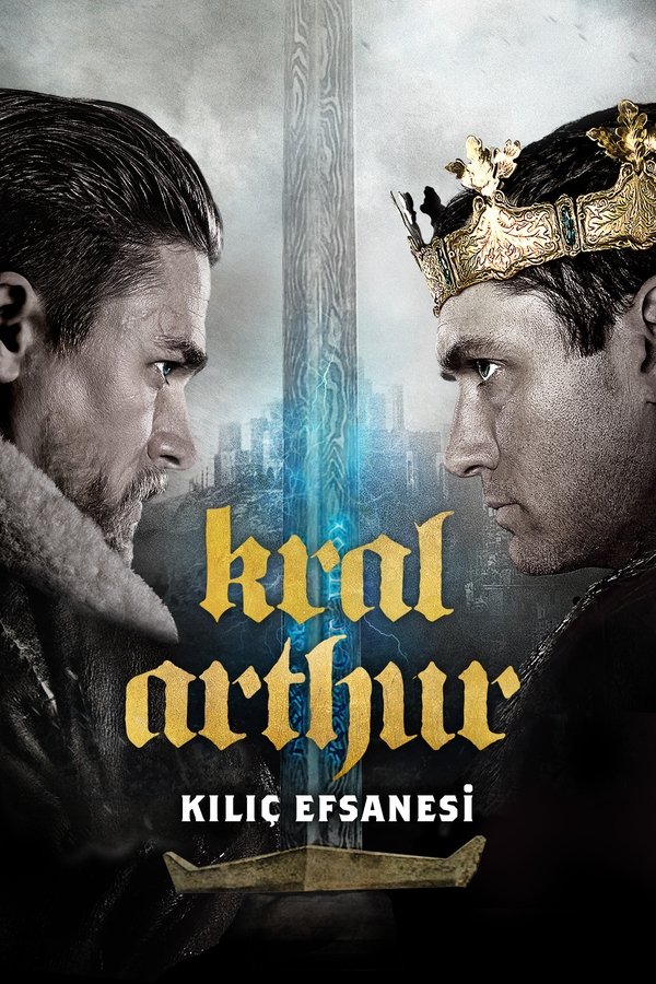 King Arthur Legend of the Sword (2017)
