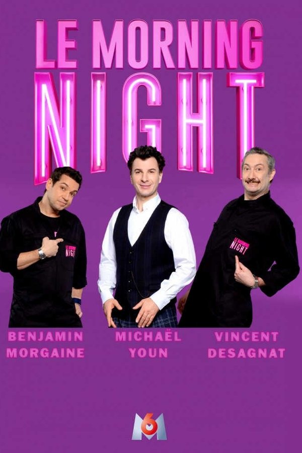 Le Morning Night