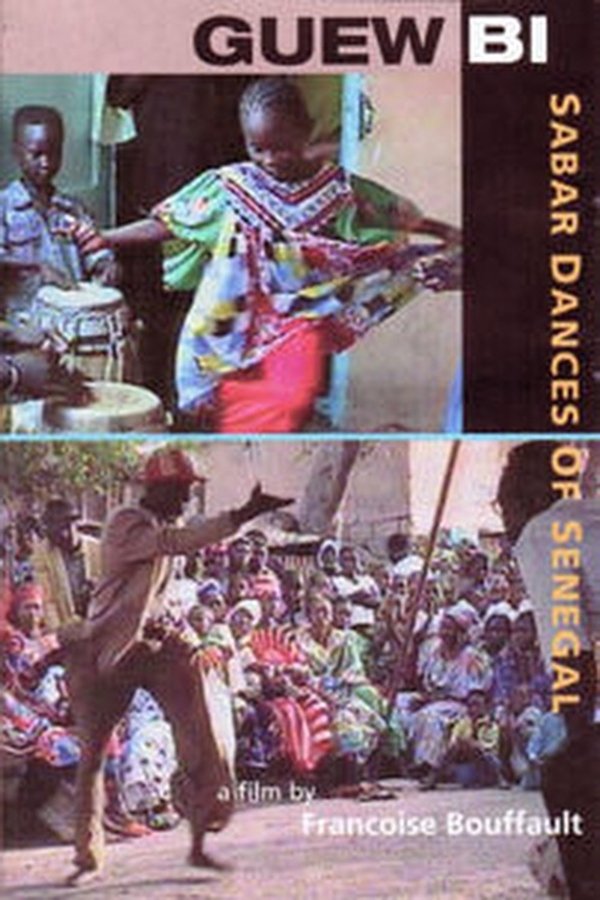 Guew Bi: Sabar Dances of Senegal