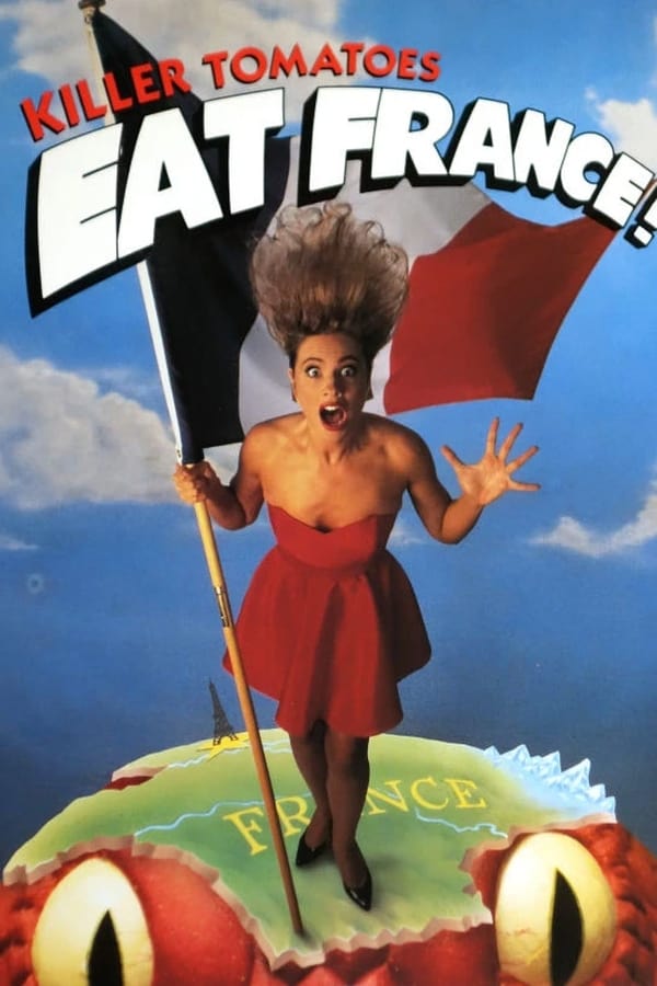 Killer Tomatoes Eat France!