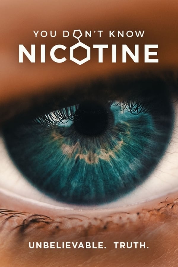 You Don’t Know Nicotine