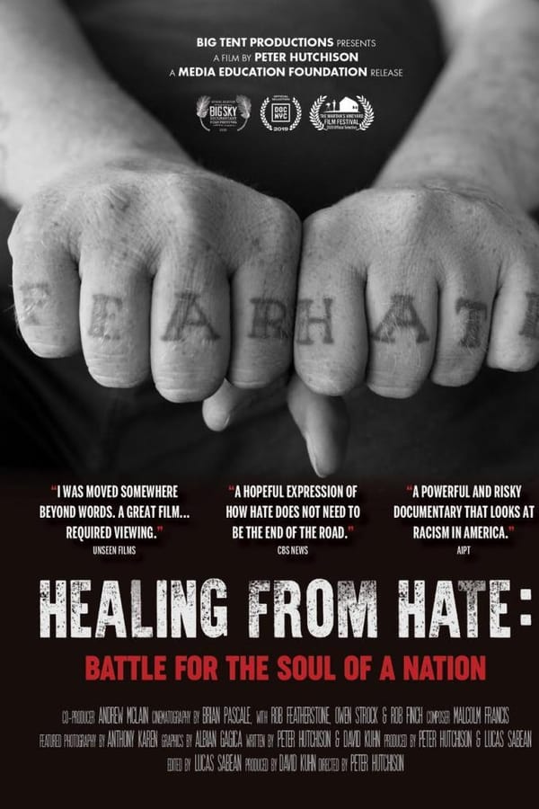Healing From Hate: Battle for the Soul of a Nation