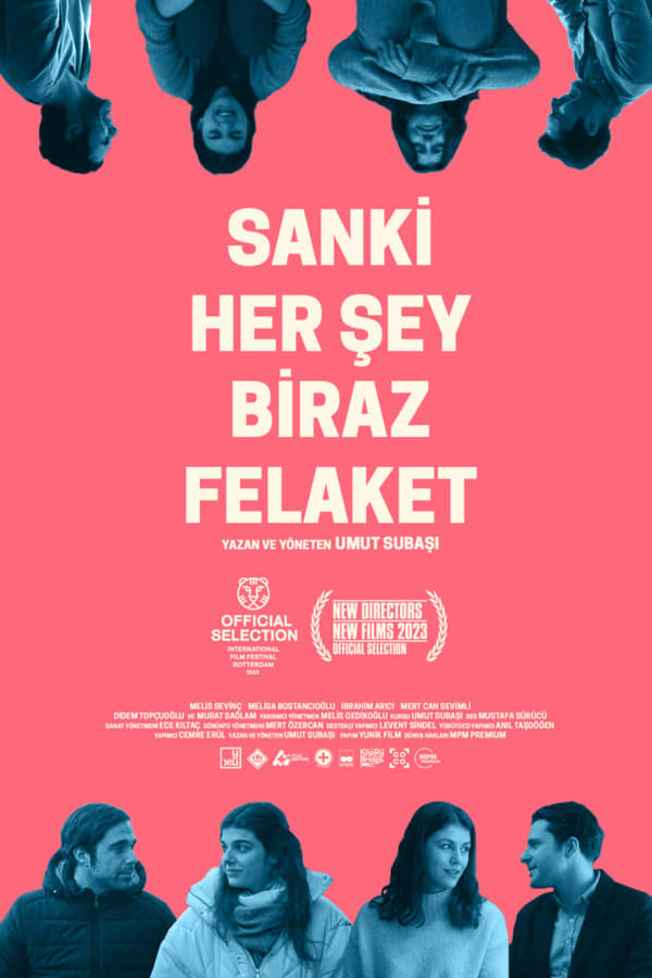 TR - Sanki Her Şey Biraz Felaket (2023)