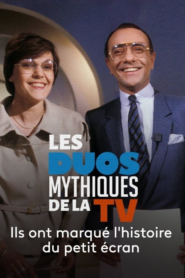 FR - Les duos mythiques de la télévision (2021)
