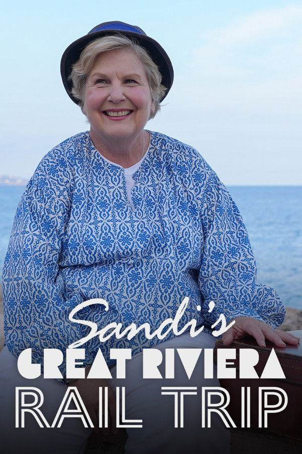 Sandi’s Great Riviera Rail Trip