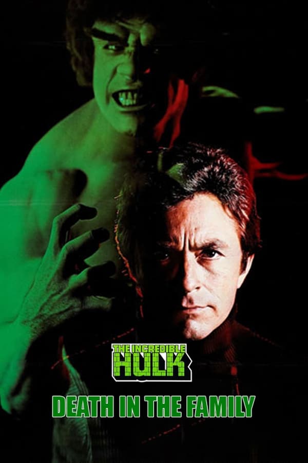 The Incredible Hulk – Death in the Family