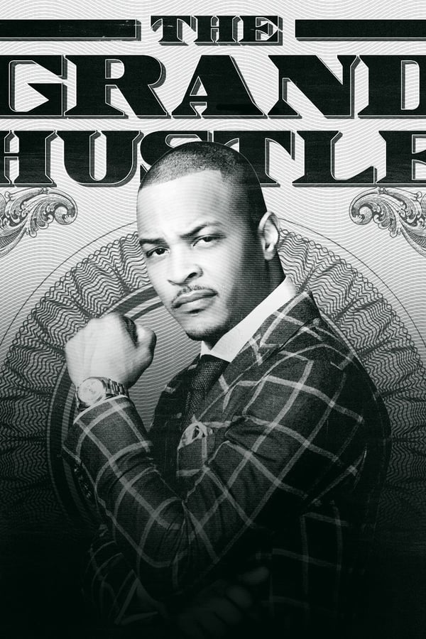 The Grand Hustle