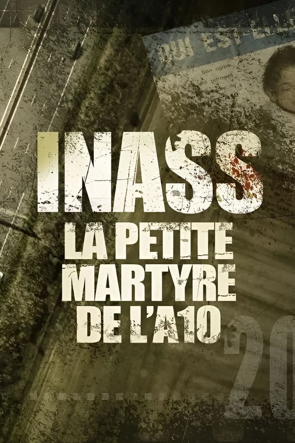 FR - Inass, la petite martyre de l'A10