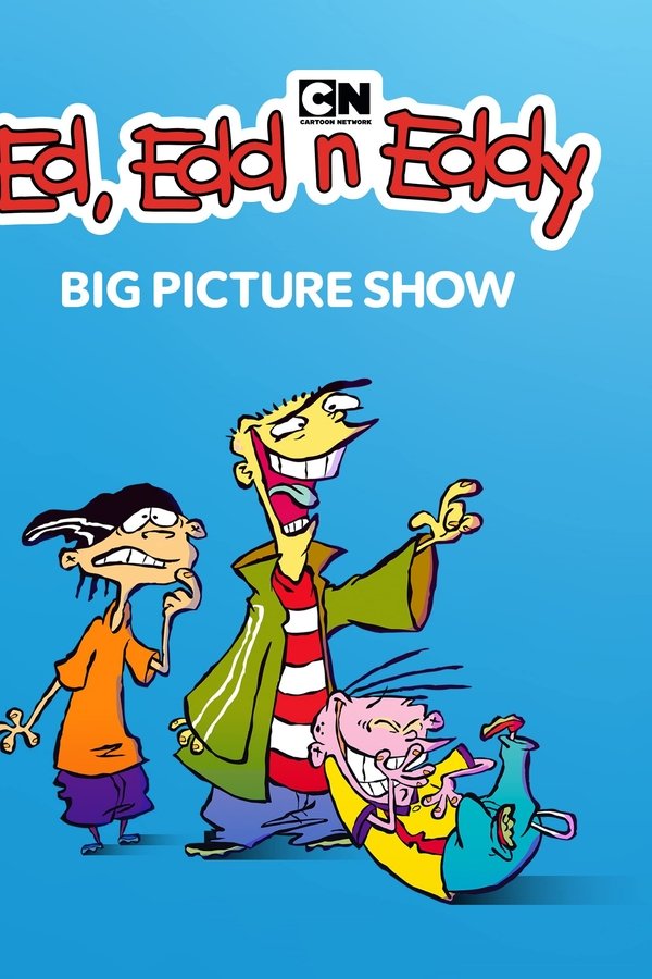 Ed, Edd n Eddy's Big Picture Show