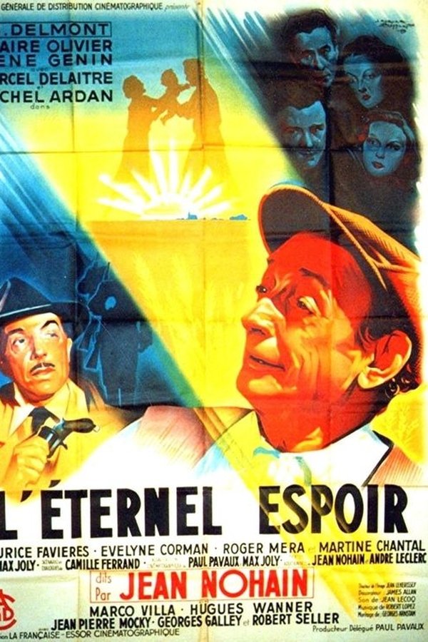L’éternel espoir