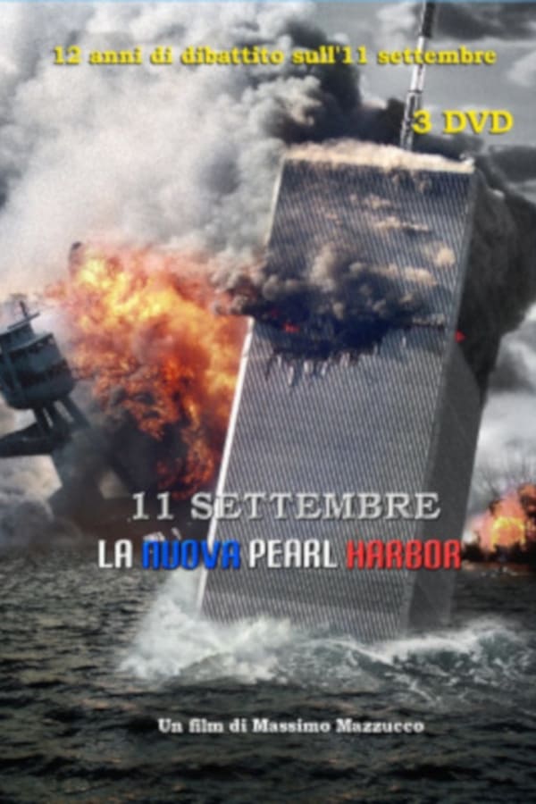 11 Settembre – La nuova Pearl Harbor