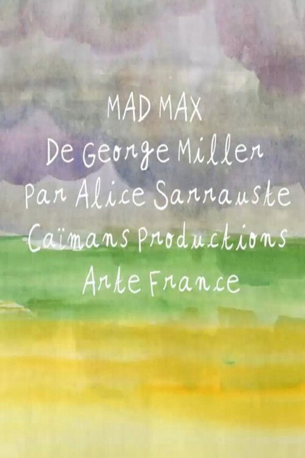 Short Cuts : Mad Max de George Miller