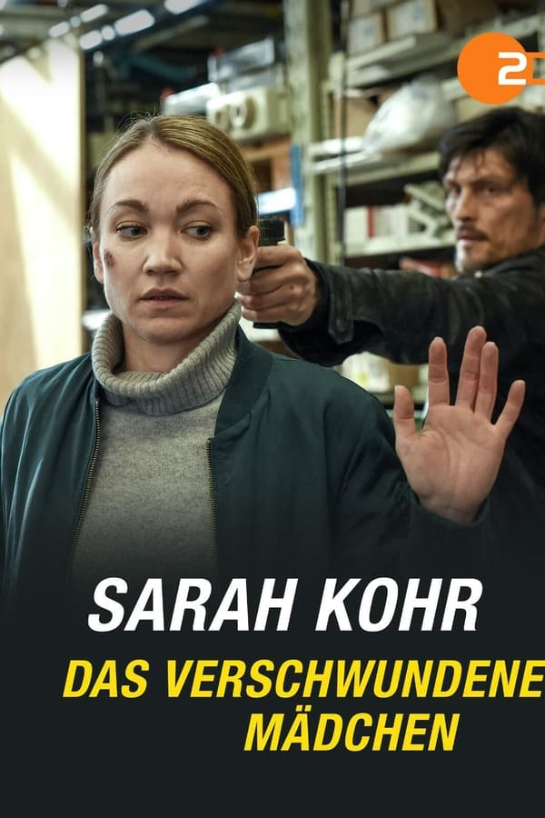 Sarah Kohr – Das verschwundene Mädchen